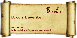 Bloch Levente névjegykártya